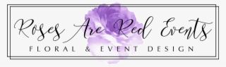 Roses Are Red Events - Viola