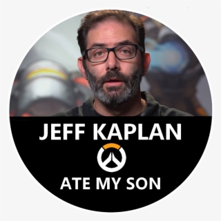 No Context Is Better Jeff Kaplan Overwatch My Post - Jeff Kaplan