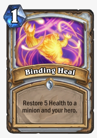 Binding Heal Card - Choose A Minion Hearthstone