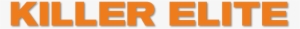 Killer Elite Image - Killer Elite Logo Transparents