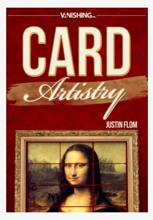 Today, When You Order "card Artistry By Justin Flom - Monalisa Leonardo Da Vinci