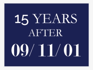 15 Years After 9/11 - Baralt Theater