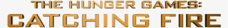 The Hunger Games - Hunger Games: Catching Fire