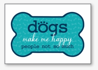 Birthday-dogs Make Me Happypeople Not So Much - Label