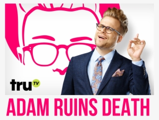Event - Adam Ruins Everything Show