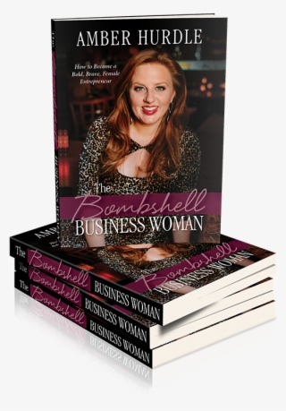 Bombshell Business Book 600px - The Bombshell Business Woman