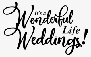 It's A Wonderful Life Weddings Logo - Calligraphy