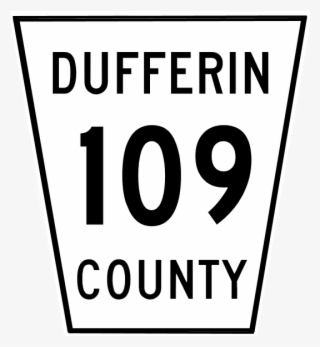 Dufferin Road 109 Sign - Sign