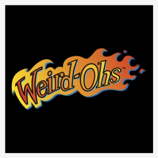 Weird Oh's