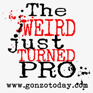 Weird Just Turned Pro Logo - Don T Give Up Quotes