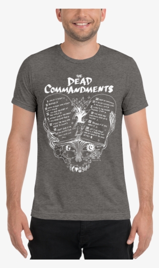 Dead Commandments Triblend Tee - T-shirt