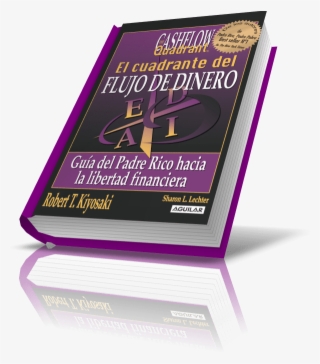 El Cuadrante Del Flujo De Dinero - Libro El Juego Del Dinero
