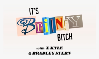 Kyle And Bradley Stern Are Best Friends And Britney - It's Britney Bitch Podcast