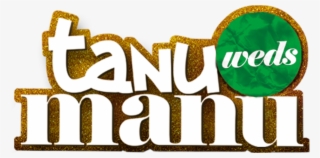 Tanu Weds Manu