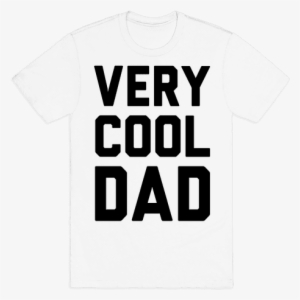 Very Cool Dad Mens T-shirt