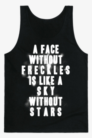 A Face Without Freckles Is Like A Sky Without Stars - Tinkerbell Pixie Dust Shirt