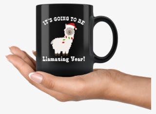 Happy New Years Eve Llama Santas Hat Going To Be Llamazing - Mug