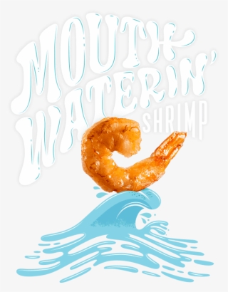 Introducing Mouth Waterin' Shrimp - Poster