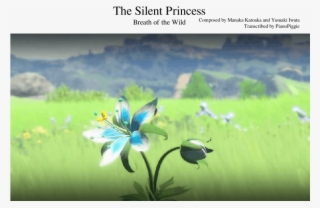 The Silent Princess [zelda's Lullaby In Botw] - Breath Of The Wild Flower