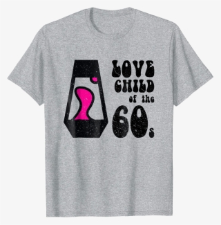 Love Child Of The 60s T-shirt - Love Child T Shirt