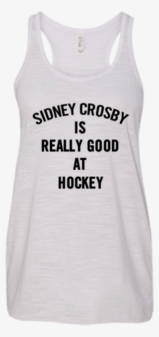 Sidney Crosby Is Really Good At Hockey Shirt, Ladies - Active Tank