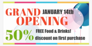 Grand Opening - Graphic Design