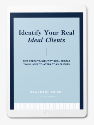 Identify Your Real Ideal Client - Paper