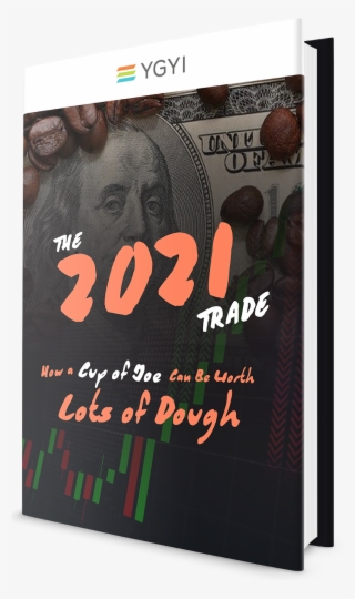 The 2021 Trade - 100 Dollar Bill