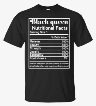 Black Queen Nutrition Facts T-shirt & Hoodie - Engineer Funny T Shirt