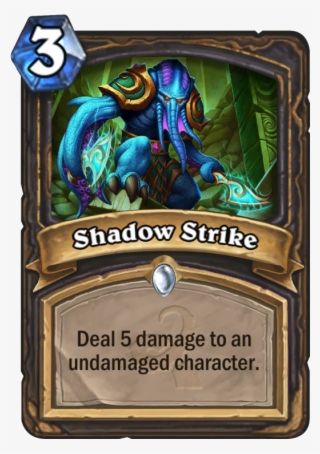 Shadow Strike Card - Hearthstone Tolin's Goblet