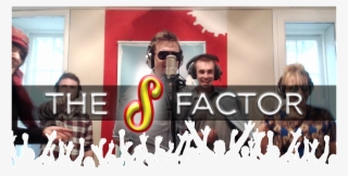 S-factor At The Sing Factory - Living Room