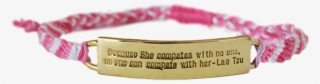 Lao Tzu "because She Competes With No One" Self-love - Bracelet
