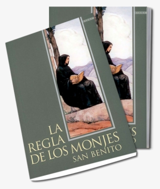La Regla De Los Monjes - Book Cover