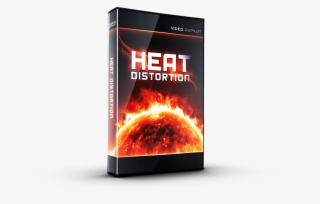 Heat Distortion , - Flame