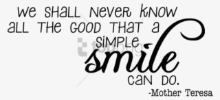Free Png Download Transparent Smile Quotes Png Images - Smile Quotes