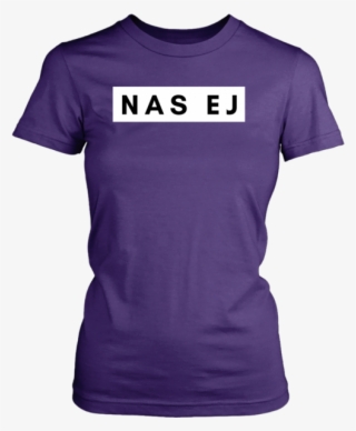 Nas Ej Ladies T - Shirt