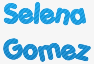 Texto Png Selena Gomez By Selly-abrii - Textos Png De Selena Gomez