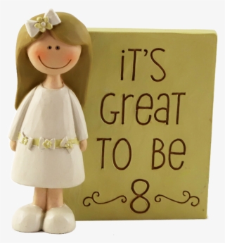 Great To Be 8 Girl Blonde - Figurine