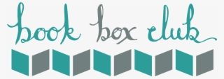 Book Box Club A Subscription Box & Secret Society For - Book Box Club