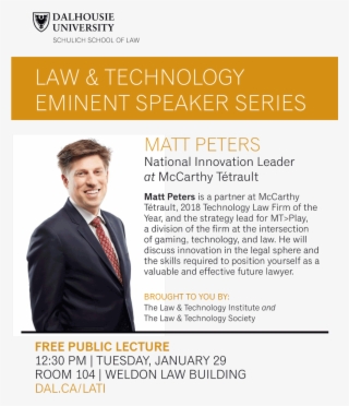 Cdntechlaw & @lawtechsociety Have Partnered To Bring - Dalhousie University