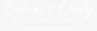 Biloxi's Only Smoke Free Casino - Accor Hotels White Logo