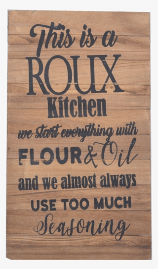 Oil And Flour Sign - Plank