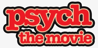 Find The Pineapple - Psych The Movie Logo Png