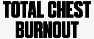 Total Chest Burnout Workout - Graphics