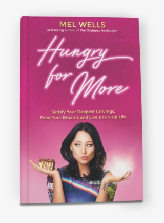 #hungryformore - Mel Wells Hungry For More