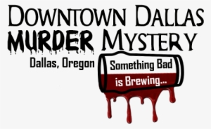 Downtown Dallas Murder Mystery