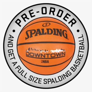 Pre-order Any Edition Of - Spalding Basketball