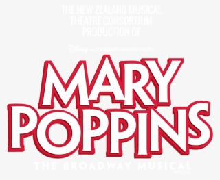 The New Zealand Musical Theatre Consortium Production - Mary Poppins Musical Png