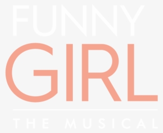 Sign Up To Learn More About Funny Girl - Poster