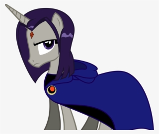 Ponified Raven From Teen Titans There Is An Uncloaked - Raven Teen Titans Mlp